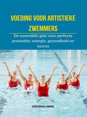Voeding voor artistieke zwemmers - ebook